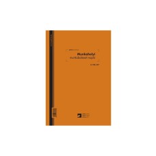 Munkahelyi munkabaleseti napló 24 lapos füzet A/4 álló B.VALL.347